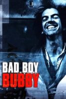 Bad Boy Bubby (1993)