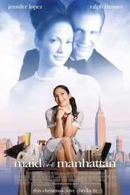 Maid in Manhattan (2002)