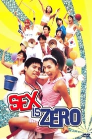 Sex Is Zero (2002)