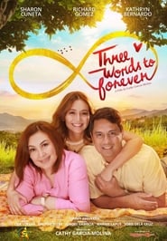 Three Words to Forever (2018)