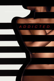 Addicted (2014)