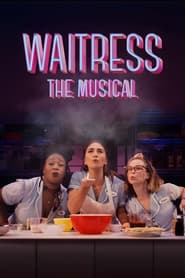 Waitress: The Musical (2023)