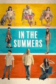 In the Summers (2024)