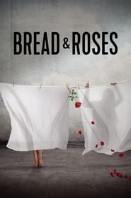 Bread & Roses (2024)