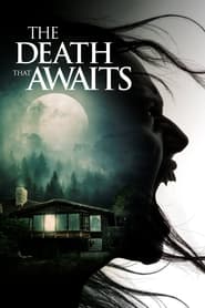 The Death That Awaits (2025)